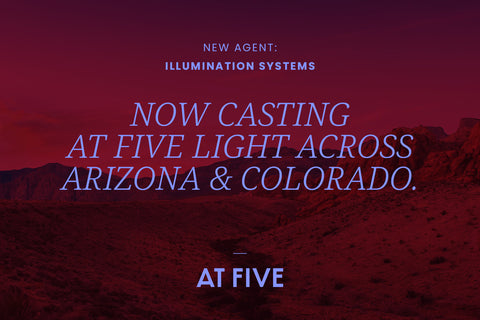 At Five Arrives in Arizona and Colorado with Illumination Systems